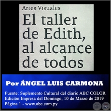 EL TALLER DE EDITH, AL ALCANCE DE TODOS - Por ÁNGEL LUIS CARMONA - Domingo, 10 de Marzo de 2019